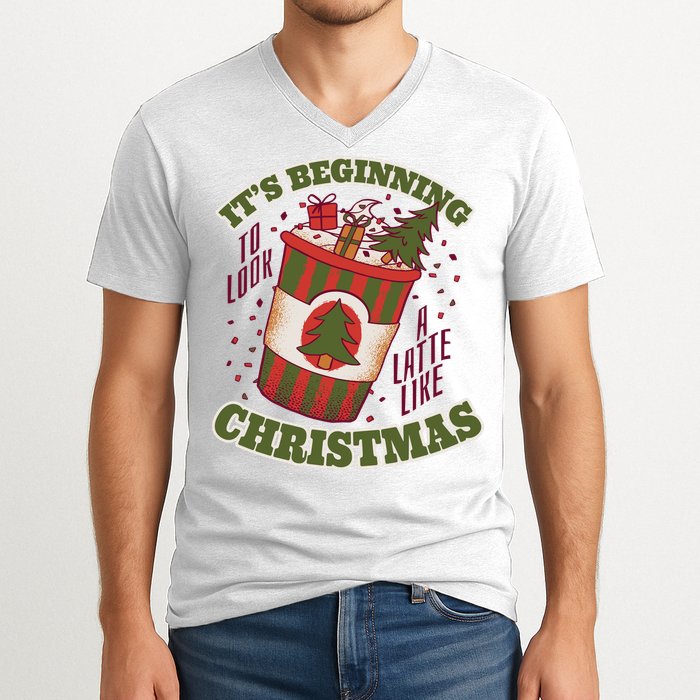 It's Beginning To Look A Latte Like Christmas Caffeine Lover V-Neck T-Shirt