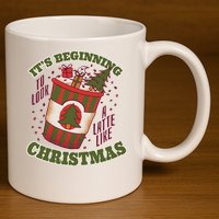 It's Beginning To Look A Latte Like Christmas Caffeine Lover 11oz C Handle Ceramic Mug