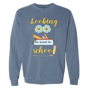 ItS Back To School Time Gift Garment-Dyed Sweatshirt