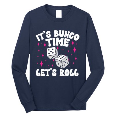 ItS Bunco Time Bunco Game Long Sleeve Shirt