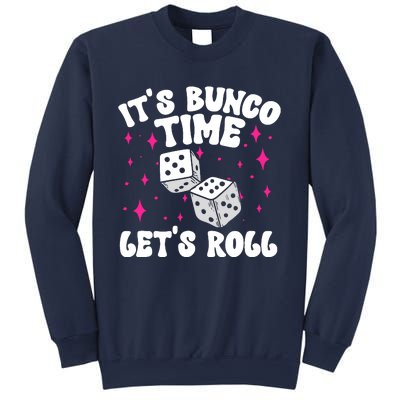 ItS Bunco Time Bunco Game Sweatshirt