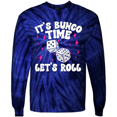 ItS Bunco Time Bunco Game Tie-Dye Long Sleeve Shirt