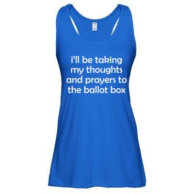Ill Be Taking My Thoughts And Prayers To The Ballot Box Ladies Essential Flowy Tank