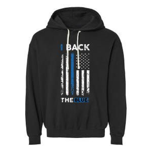 I Back The Blue Blue Line Police Officer Cop Garment-Dyed Fleece Hoodie