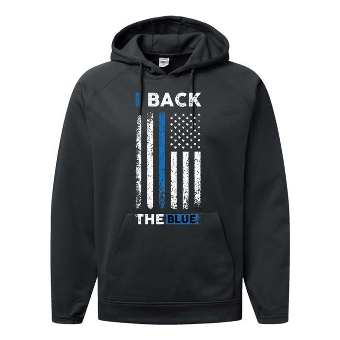 I Back The Blue Blue Line Police Officer Cop Performance Fleece Hoodie