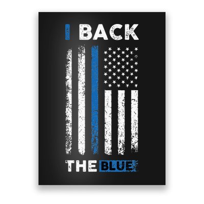 I Back The Blue Blue Line Police Officer Cop Poster