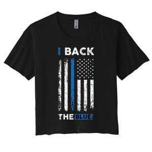 I Back The Blue Blue Line Police Officer Cop Women's Crop Top Tee