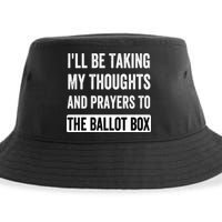 Ill Be Taking My Thoughts And Prayers To The Ballot Box Sustainable Bucket Hat