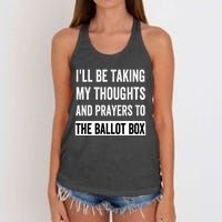 Ill Be Taking My Thoughts And Prayers To The Ballot Box Women's Knotted Racerback Tank