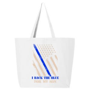 I Back The Blue For My Son Proud Police Officers Mom Dad Cute Gift 25L Jumbo Tote