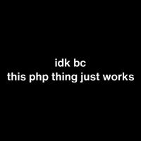 Idk Bc This Php Thing Just Works Baby Bodysuit