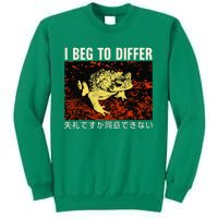 I Beg To Differ Frog Japanese Sweatshirt