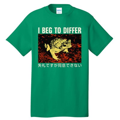 I Beg To Differ Frog Japanese Tall T-Shirt