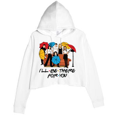 Ill Be There For You Cute Friends Crop Fleece Hoodie