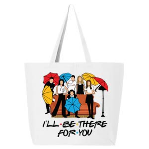 Ill Be There For You Cute Friends 25L Jumbo Tote