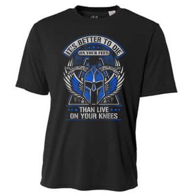 It's Better To Die On Your Feet Than To Live On Your Knees Cooling Performance Crew T-Shirt