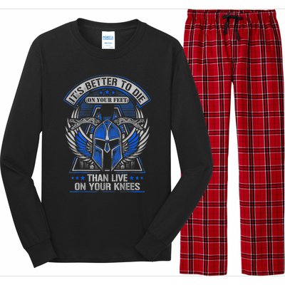 It's Better To Die On Your Feet Than To Live On Your Knees Long Sleeve Pajama Set