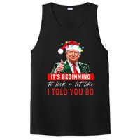 ItS Beginning To Look A Lot Like I Told You So Trump Xmas PosiCharge Competitor Tank