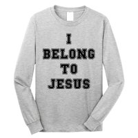 I Belong To Jesus Long Sleeve Shirt