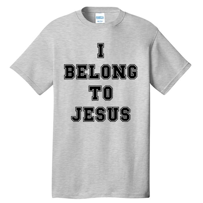 I Belong To Jesus Tall T-Shirt