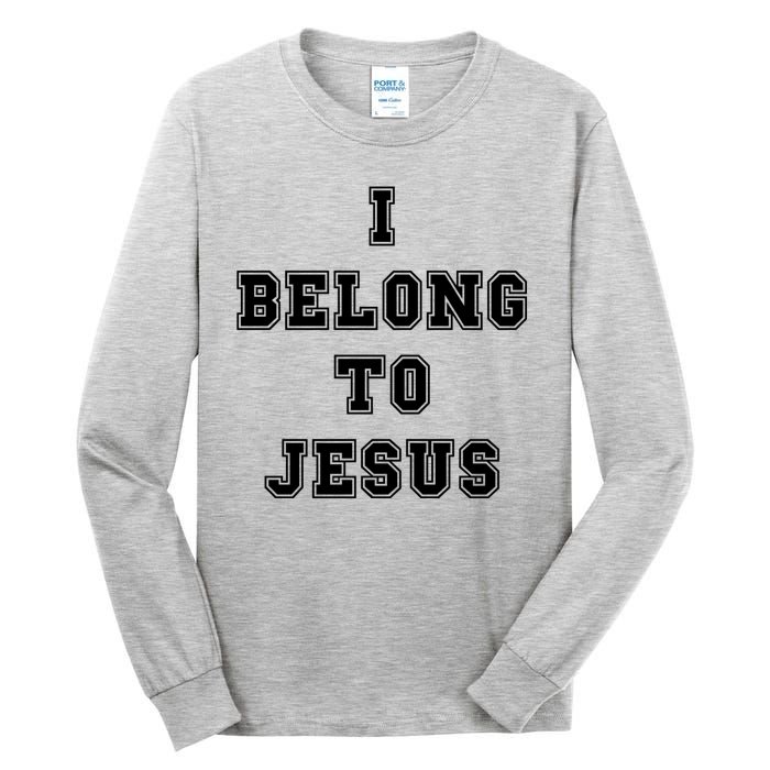 I Belong To Jesus Tall Long Sleeve T-Shirt