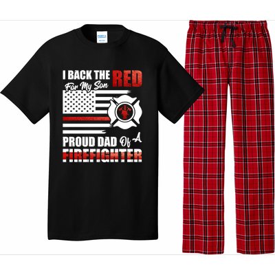 I Back The Red For My Son Proud Dad Of A Firefighter Fathers Cute Gift Pajama Set