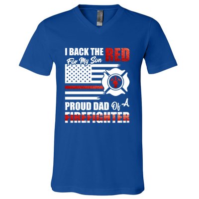 I Back The Red For My Son Proud Dad Of A Firefighter Fathers Cute Gift V-Neck T-Shirt