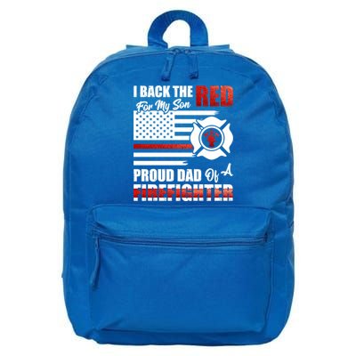 I Back The Red For My Son Proud Dad Of A Firefighter Fathers Cute Gift 16 in Basic Backpack