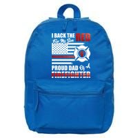 I Back The Red For My Son Proud Dad Of A Firefighter Fathers Cute Gift 16 in Basic Backpack