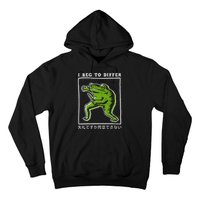 I Beg To Differ Frog Japanese Gift Hoodie