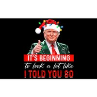 ItS Beginning To Look A Lot Like I Told You So Trump Xmas Bumper Sticker