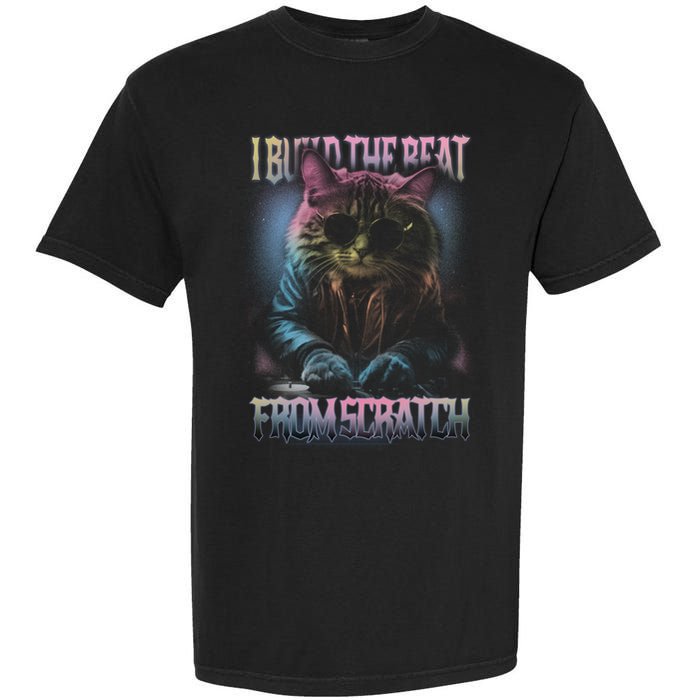 I Build The Beat From Scratch Funny Cosmic Dj Cat Garment-Dyed Heavyweight T-Shirt