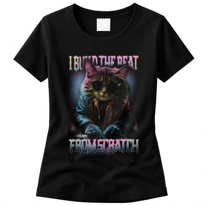 I Build The Beat From Scratch Funny Cosmic Dj Cat Womens T-Shirt