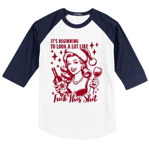 ItS Beginning To Look A Lot Like Fuck This Shit Funny Christmas Xmas Baseball Sleeve Shirt