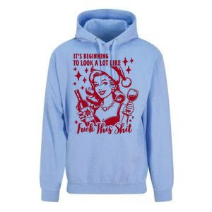 ItS Beginning To Look A Lot Like Fuck This Shit Funny Christmas Xmas Unisex Surf Hoodie