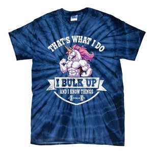 I Bulk Up Funny Unicorn Workout Training Tie-Dye T-Shirt