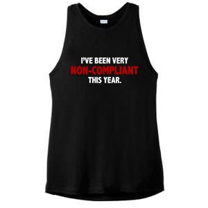 I've Been Very Non Compliant This Year Ladies PosiCharge Tri-Blend Wicking Tank