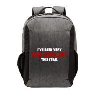 I've Been Very Non Compliant This Year Vector Backpack