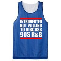 Introverted But Willing To Discuss 90s Rnb R And B Introvert Pun Gift Mesh Reversible Basketball Jersey Tank