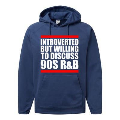 Introverted But Willing To Discuss 90s Rnb R And B Introvert Pun Gift Performance Fleece Hoodie