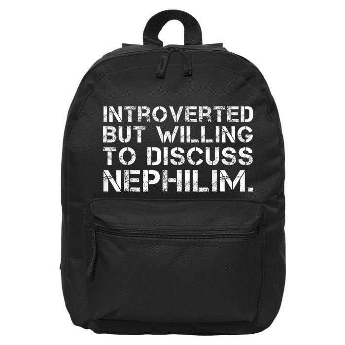 Introverted But Willing To Discuss Nephilim Funny Introverted Design 16 in Basic Backpack
