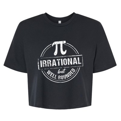 Irrational But Well Rounded Funny Pi Day Teacher Bella+Canvas Jersey Crop Tee