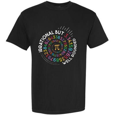 Irrational But Well Rounded Pi Day Math Teacher Garment-Dyed Heavyweight T-Shirt