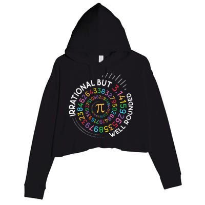 Irrational But Well Rounded Pi Day Math Teacher Crop Fleece Hoodie