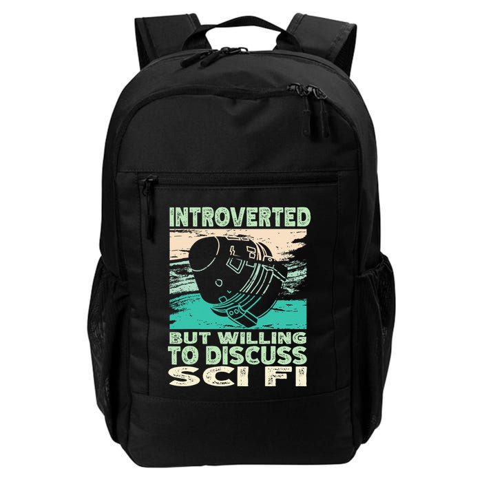 Introverted But Willing To Discuss Scifi Science Fiction Daily Commute Backpack