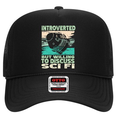 Introverted But Willing To Discuss Scifi Science Fiction Trucker Hat