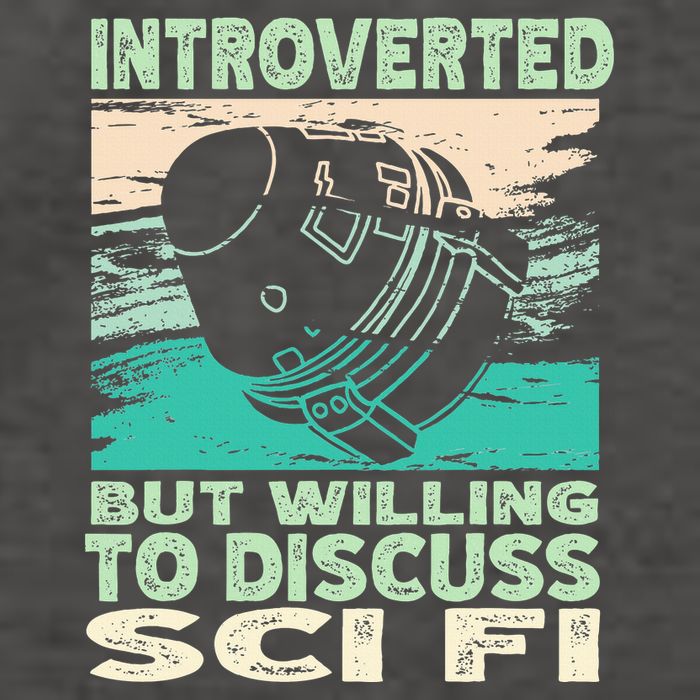 Introverted But Willing To Discuss Scifi Science Fiction Vector Backpack