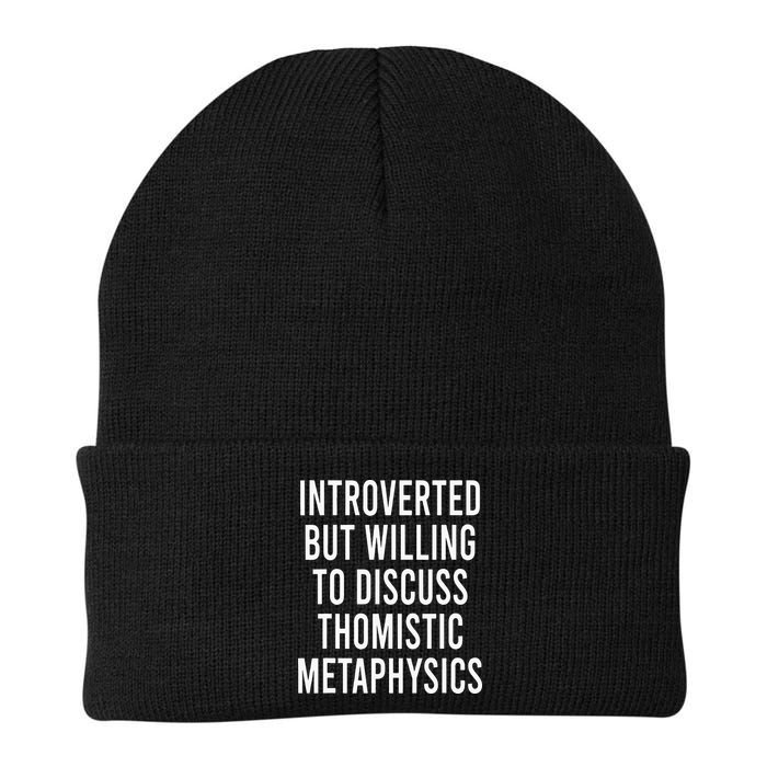 Introverted But Willing To Discuss Thomistic Metaphysics Knit Cap Winter Beanie
