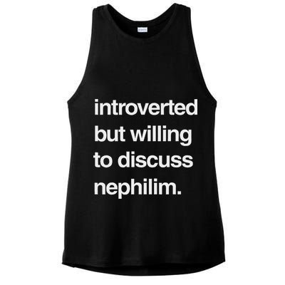 Introverted But Willing To Discuss Nephilim Ladies PosiCharge Tri-Blend Wicking Tank