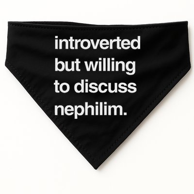 Introverted But Willing To Discuss Nephilim USA-Made Doggie Bandana